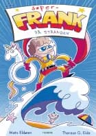 Super-Frank på stranden af Mats Eldøen