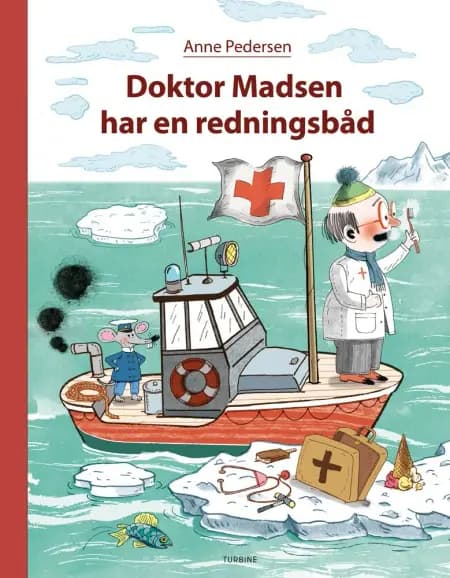 Doktor Madsen har en redningsbåd af Anne Pedersen