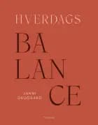 Hverdagsbalance af Janni Daugaard