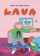 Lava – Historien om hvordan alt fast pludselig blev flydende
