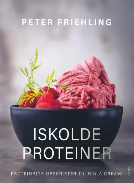 Iskolde proteiner - Proteinrige opskrifter til Ninja CREAMi af Peter Friehling