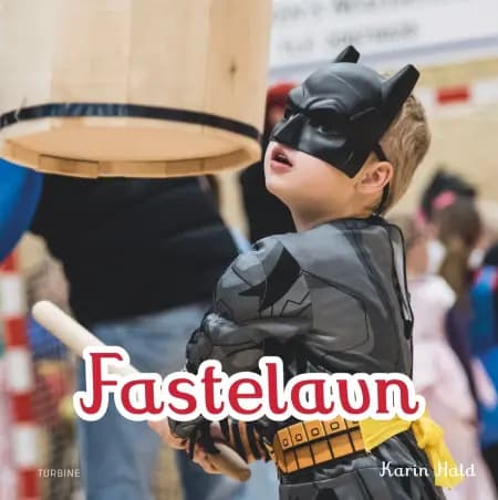 Fastelavn af Karin Hald