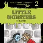 Little Monsters #2: Cheater! af Carina Evytt og Pernille Eybye