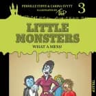 Little Monsters #3: What a Mess! af Carina Evytt og Pernille Eybye