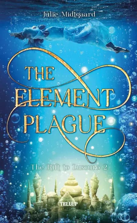 The Element Plague af Julie Midtgaard