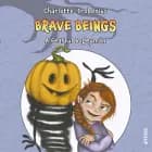 Brave Beings #1: A Fearful Bogeyman af Charlotte Forbenius