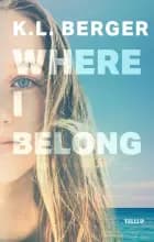 Onshore #1: Where I belong af K. L. Berger