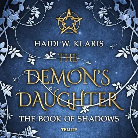 The Demon's Daughter #1: The Book of Shadows af H. W. Klaris