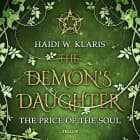 The Demon's Daughter #3: The Price of the Soul af H. W. Klaris