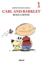 Carl and Barkley #1: Carl and Barkley Build a House af Jesper Felumb Conrad