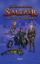 Summoner #3: The Final Showdown af Kristoffer J. Andersen