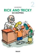 Rick and Tricky #2: Rick and Tricky Go Shopping af Lise Bidstrup