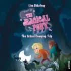 The Magical Pony #4: The School Camping Trip af Lise Bidstrup