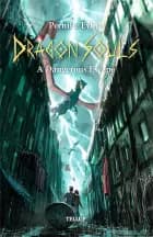 Dragon Souls #7: A Dangerous Escape af Pernille Eybye