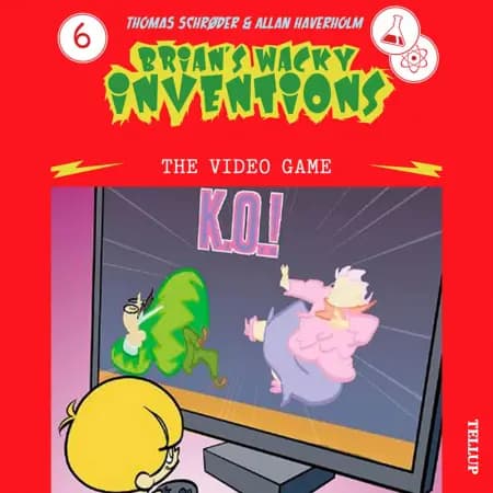 Brian’s Wacky Inventions #6: The Video Game af Thomas Schrøder
