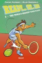 Ready… Set… Liam! #3: The World’s Greatest Tennis Player? af Thomas Schrøder