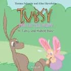 Tubsy - the Little Fairy #8: Tubsy and Hubert Hare af Thomas Schrøder