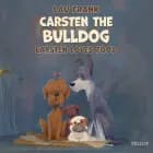 Carsten the Bulldog #2: Carsten Loves Food af Lau Frank