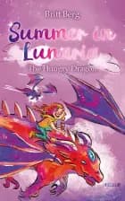 Summer in Lunaria #3: The Hungry Dragon af Britt Berg