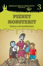 Pienet Monsterit #3: Täällä on sotkuista af Carina Evytt og Pernille Eybye