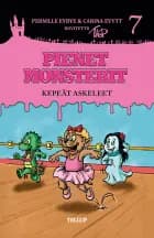 Pienet Monsterit #7: Kepeät askeleet af Carina Evytt og Pernille Eybye