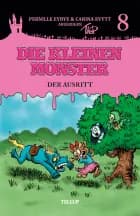 Die kleinen Monster #8: Der Ausritt af Carina Evytt og Pernille Eybye