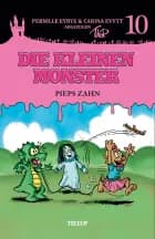 Die kleinen Monster #10: Pieps Zahn af Carina Evytt og Pernille Eybye