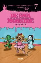 De små monstre #7: Lett på tå af Carina Evytt og Pernille Eybye