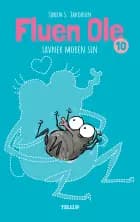 Fluen Ole #10: Fluen Ole savner moren sin af Søren S. Jakobsen