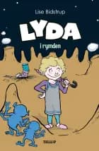 Lyda #2: Lyda i rymden af Lise Bidstrup