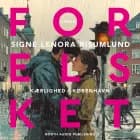 Forelsket af Signe Lenora Risumlund