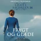 Frygt og glæde af Kristin S. Ålovsrud