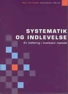 Systematik og indlevelse af Tove Thagaard