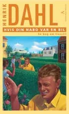 Hvis din nabo var en bil af Henrik Dahl
