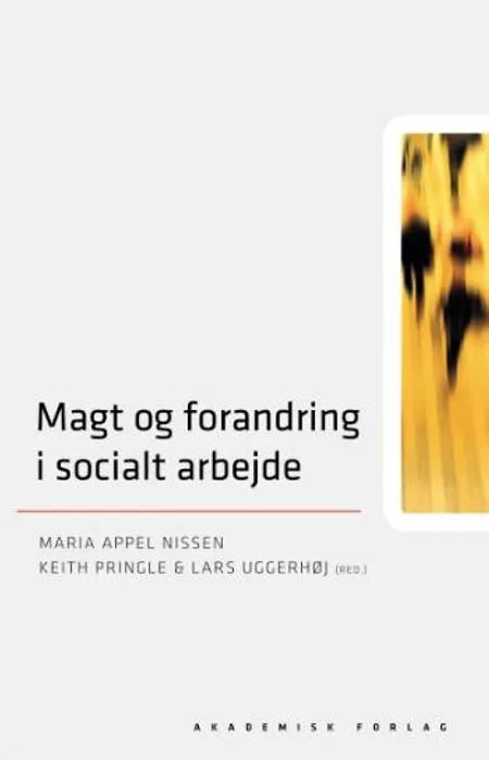 Magt og forandring i socialt arbejde af Lars Uggerhøj