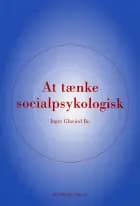 At tænke socialpsykologisk af Inger Glavind Bo