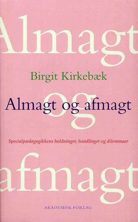 Almagt og afmagt af Birgit Kirkebæk