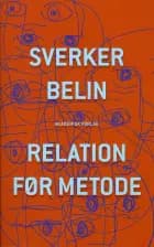 Relation før metode af Sverker Belin