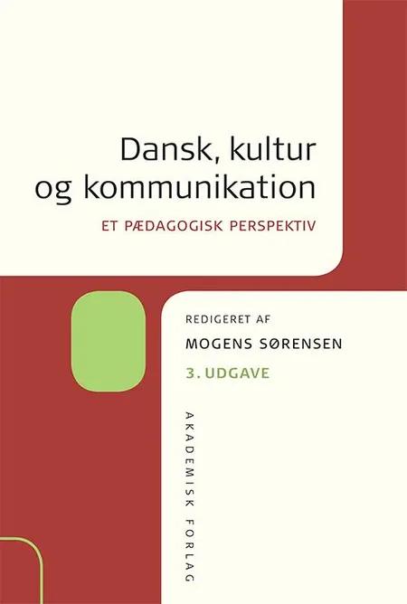 Dansk, kultur og kommunikation af Mogens Sørensen