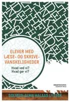 Elever med læse- og skrivevanskeligheder