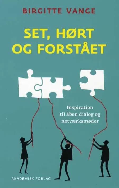 Set, hørt og forstået af Birgitte Vange