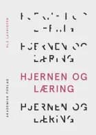 Hjernen og læring af Ole Lauridsen