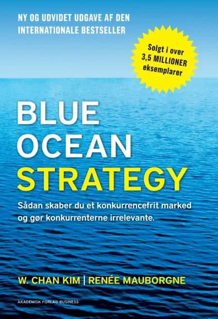 Blue Ocean Strategy 2. udgave af Renée Mauborgne
