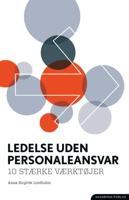Ledelse uden personaleansvar af Anne Birgitte Lindholm