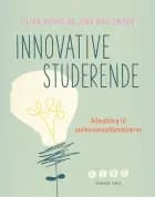 Innovative studerende af Jens Boelsmand og Lilian Rohde