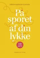 På sporet af din lykke af Søren Harnow Klausen