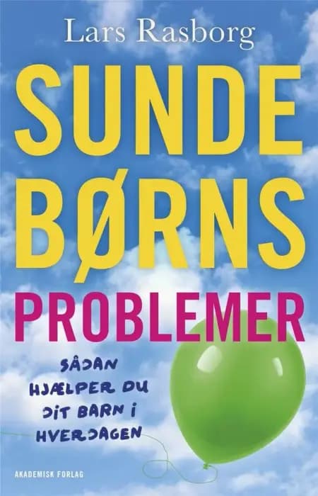 Sunde børns problemer af Lars Rasborg