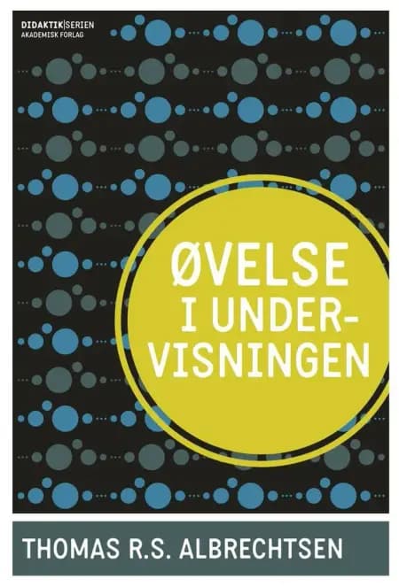 Øvelse i undervisningen af Thomas R.S. Albrechtsen