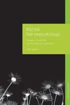 Klinisk børnepsykologi af Tine Heede