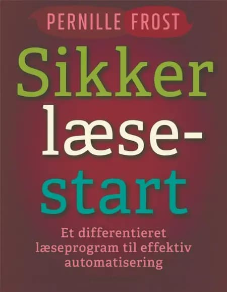 Sikker læsestart af Pernille Frost